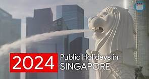 Singapore Announces Public Holidays Dates For 2024