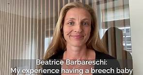 Beatrice Barbareschi: My experience having a breech baby