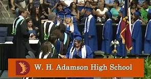 W.H. Adamson High School Graduation 2013