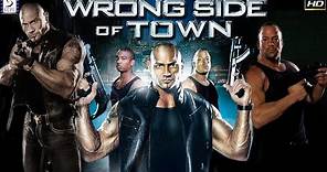 Wrong Side Of Town | Superhit Action Movie | Rob Van Dam, David Bautista