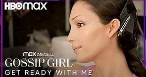 Get Ready with Zión Moreno | Gossip Girl S2 | HBO Max