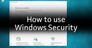 How to Use Windows Security in Windows 10