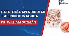 Patología Apendicular - Apendicitis Aguda