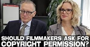 Should Filmmakers Ask For Copyright Permission? by Michael C. Donaldson & Lisa A. Callif