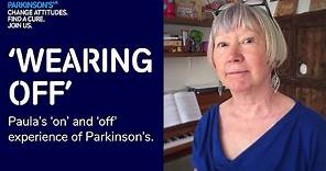 'Wearing off' - Paula's story of living with Parkinson's