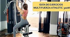 Athletic - Guía de ejercicios - Multifuerza Advanced 300M (Multifuncional Home Gym), musculación