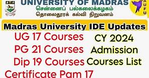 Madras University IDE CY 2024 Admission Courses Full List👍