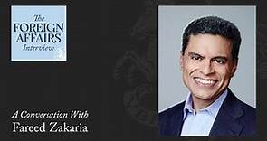 Fareed Zakaria: America’s Dangerous Pessimism | Foreign Affairs Interview