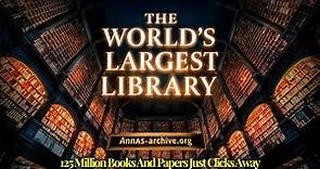 Anna's Archive: A Massive Internet Library Of 125 Million Books & Papers, Absolute Treasure Trove