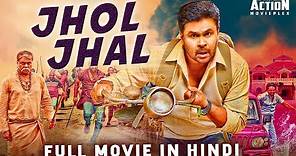 JHOL JHAL - Superhit Blockbuster Hindi Dubbed Full Action Romantic Movie | Dileep & Nikki Galrani