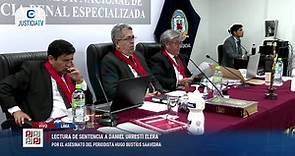 🔴#EnVivo | Lectura de sentencia contra Daniel Urresti Elera por el asesinato del periodista Hugo Bustíos Saavedra