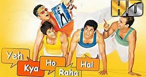 Yeh Kya Ho Raha Hai? (HD) - Bollywood Comedy Film | Chandrachur Singh, Arshdad Warsi, Anjala Zaveri