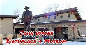 JOHN WAYNE BIRTHPLACE HOME & MUSEUM Winterset Iowa