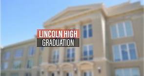 2023 Lincoln High School Graduation Ceremony