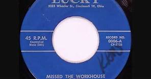 Bill Watkins-Missed The Workhouse 1959