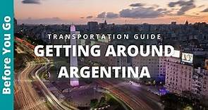 ARGENTINA TRANSPORTATION: Best Ways of GETTING AROUND ARGENTINA fast, safe & cheaply. FLIGHT HACKS
