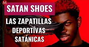 Satan Shoes', las polémicas zapatillas satánicas de Lil Nas X