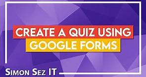 How to Create a Quiz Using Google Forms