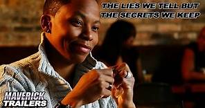 "The Lies We Tell But The Secrets We Keep" Official Trailer