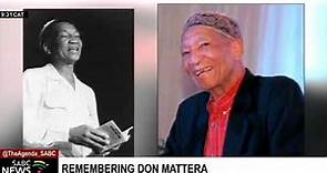 Don Mattera | The renowned poet and anti-apartheid activist remembered