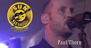 Paul Thorn Band: Sun Studio Sessions