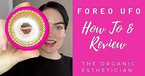 FOREO UFO Smart Mask Device Review and Demo