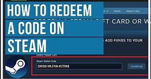 How To Redeem A Code On Steam - Unlock A Game
