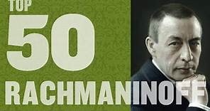Top 50 Rachmaninoff