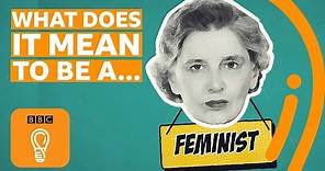 What is feminism? | A-Z of ISMSs Episode 6 - BBC Ideas