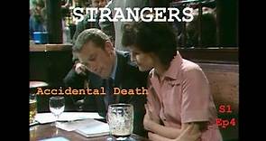 Strangers (1978) Series 1 Ep 4 "Accidental Death" TV Crime Thriller (Dennis Blanch, Frances Tomelty)