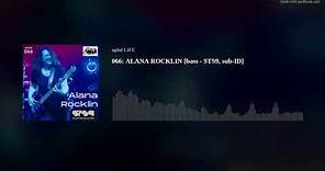 066: ALANA ROCKLIN [bass - STS9, sub-ID]