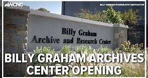 Archive and Research Center at the Billy Graham Library opening
