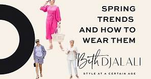 spring trends and how to wear them | style at a certain age