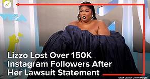 Lizzo Lost Over 150K Instagram Followers After Her Lawsuit Statement