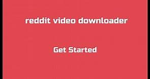 How to download videos from reddit ?