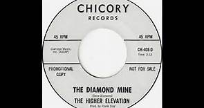 DAVE DIAMOND & THE HIGHER ELEVATION-Diamond mine*****