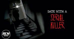 Date with a Serial Killer | Short Horror Film