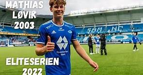 Mathias Løvik | Eliteserien | 2022