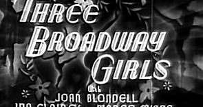 Three Broadway Girls (1932) | Full Movie | aka "The Greeks Had a Word for Them" | Joan Blondell, Madge Evans, Ina Claire, David Manners