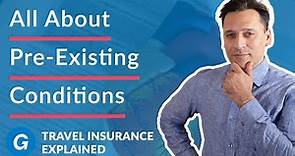 Understanding Pre-Existing Medical Conditions For Travel Insurance | Become Insurance Pro With G1G