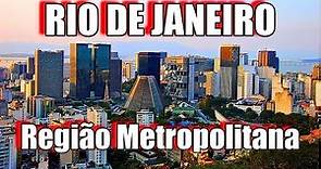 CONHEÇA A SEGUNDA MAIOR METRÓPOLE DO BRASIL "RIO DE JANEIRO" UMA GIGANTE METRÓPOLE MUNDIAL!