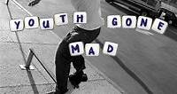 Youth Gone Mad featuring Dee Dee Ramone - Youth Gone Mad featuring Dee Dee Ramone