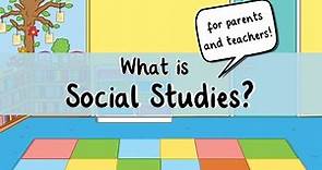 What is Social Studies? | Social Studies Guide for Parents and Teachers | Twinkl USA