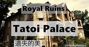 4k Tatoi Palace in Greece|Abandoned summer estate|Greek Royal Family|The lost beauty|塔托伊宫|曾经希腊王室的夏宫