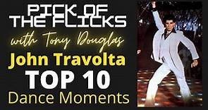 Top 10 John Travolta Dance Moments