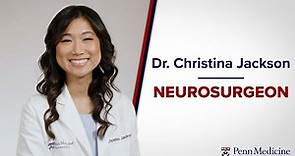 Meet Neurosurgeon Dr. Christina Jackson