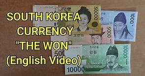 South Korean Currency - The Won - Currency Universe English