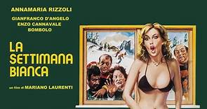 La Settimana Bianca (A. Rizzoli, 1980) (ITA) HD
