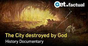 Ancient Apocalypse: Sodom and Gomorrah | Full History Documentary
