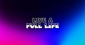 Live a Full Life | Frank Davis